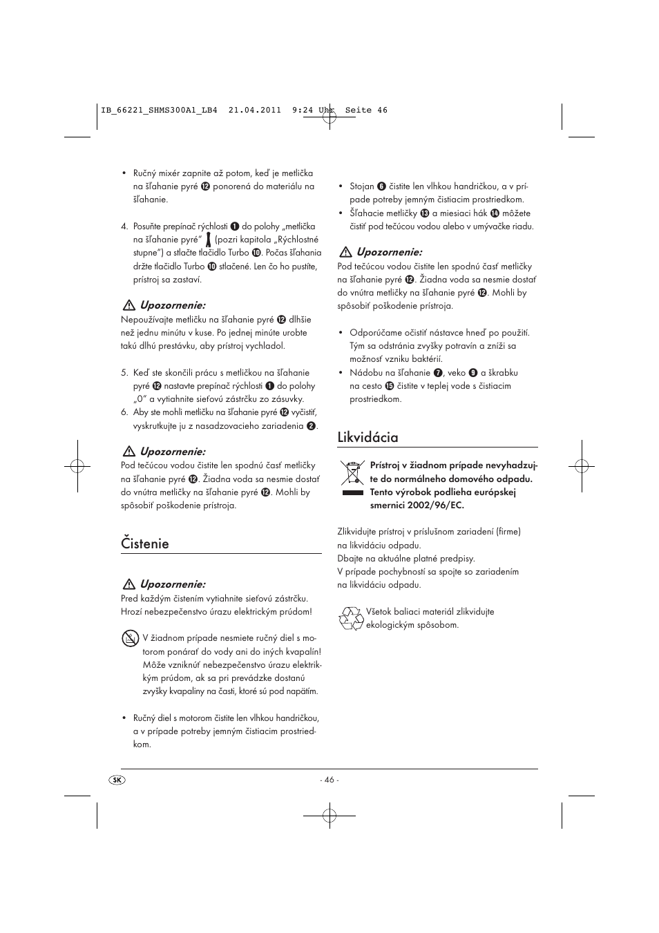 Čistenie, Likvidácia, Upozornenie | Silvercrest SHMS 300 A1 User Manual | Page 48 / 57