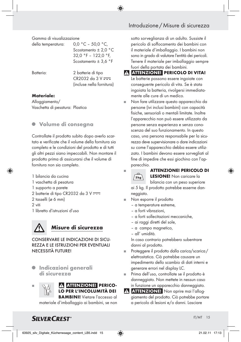Introduzione / misure di sicurezza, Volume di consegna, Misure di sicurezza | Indicazioni generali di sicurezza | Silvercrest Z30170 User Manual | Page 13 / 45