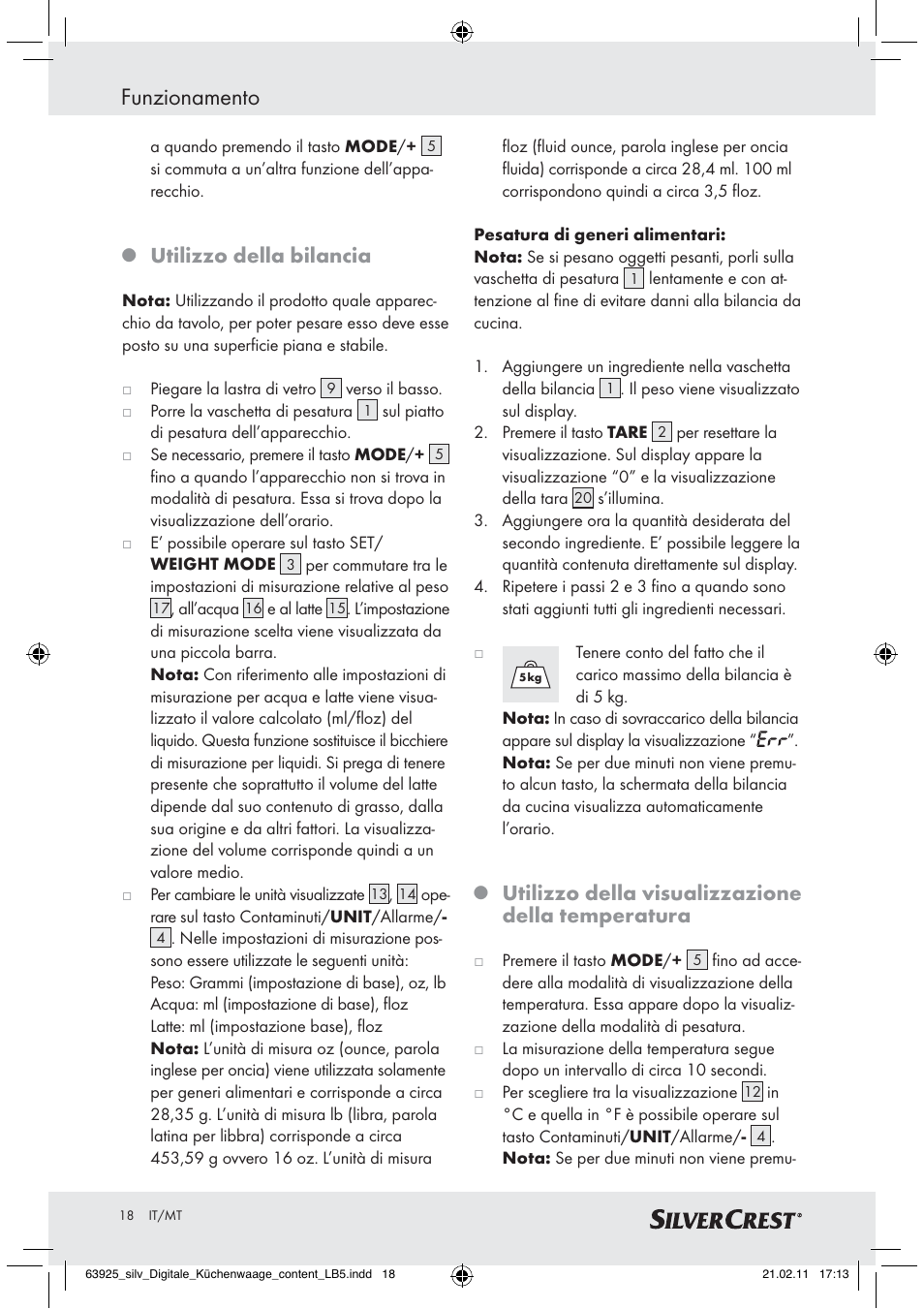 Funzionamento, Utilizzo della bilancia, Utilizzo della visualizzazione della temperatura | Silvercrest Z30170 User Manual | Page 16 / 45