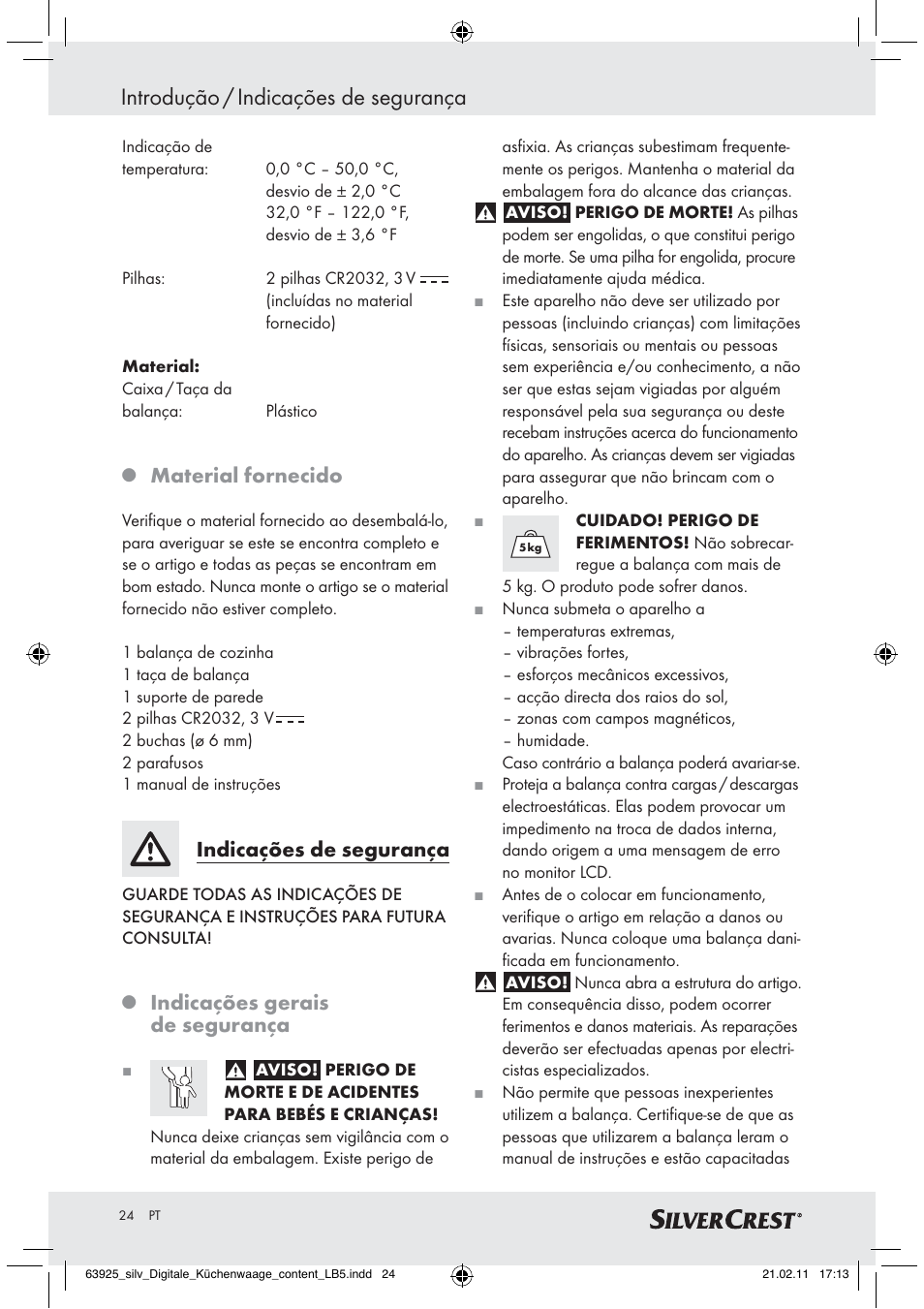Introdução / indicações de segurança, Material fornecido, Indicações de segurança | Indicações gerais de segurança | Silvercrest Z30170 User Manual | Page 22 / 45