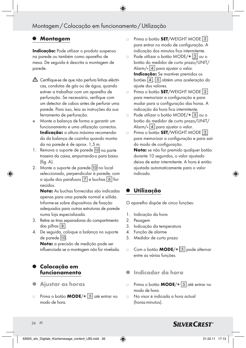 Montagem / colocação em funcionamento / utilização, Montagem, Colocação em funcionamento | Ajustar as horas, Utilização, Indicador da hora | Silvercrest Z30170 User Manual | Page 24 / 45