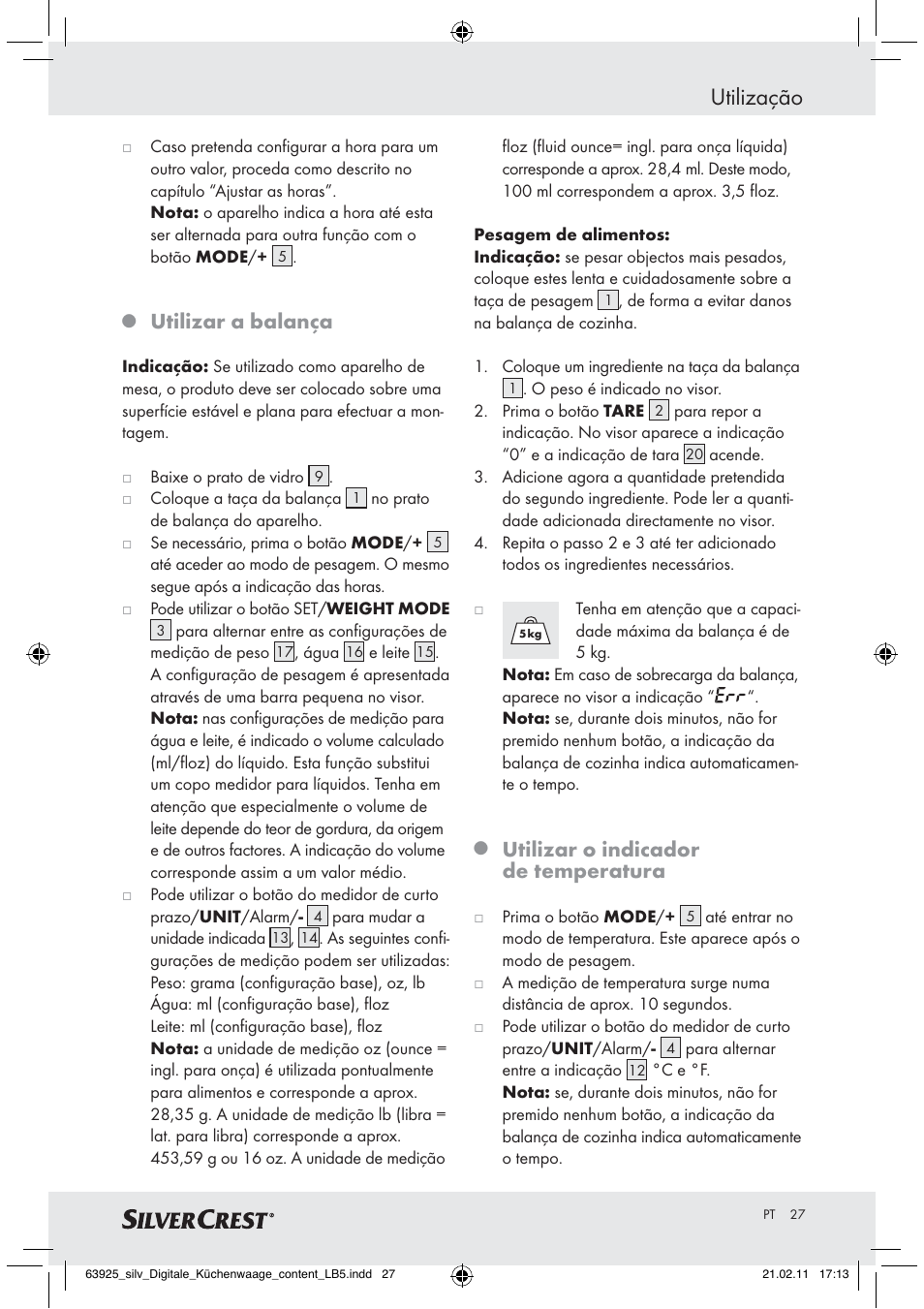Utilização, Utilizar a balança, Utilizar o indicador de temperatura | Silvercrest Z30170 User Manual | Page 25 / 45