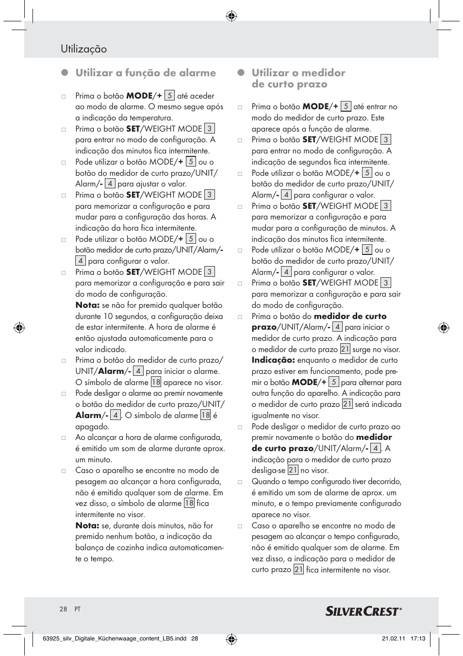 Utilização, Utilizar a função de alarme, Utilizar o medidor de curto prazo | Silvercrest Z30170 User Manual | Page 26 / 45