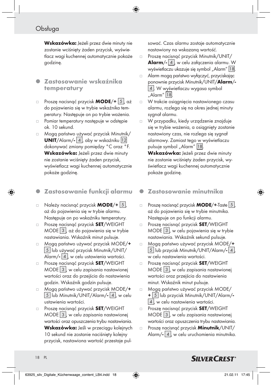 Obsługa, Zastosowanie wskaźnika temperatury, Zastosowanie funkcji alarmu | Zastosowanie minutnika | Silvercrest Z30170 User Manual | Page 16 / 60