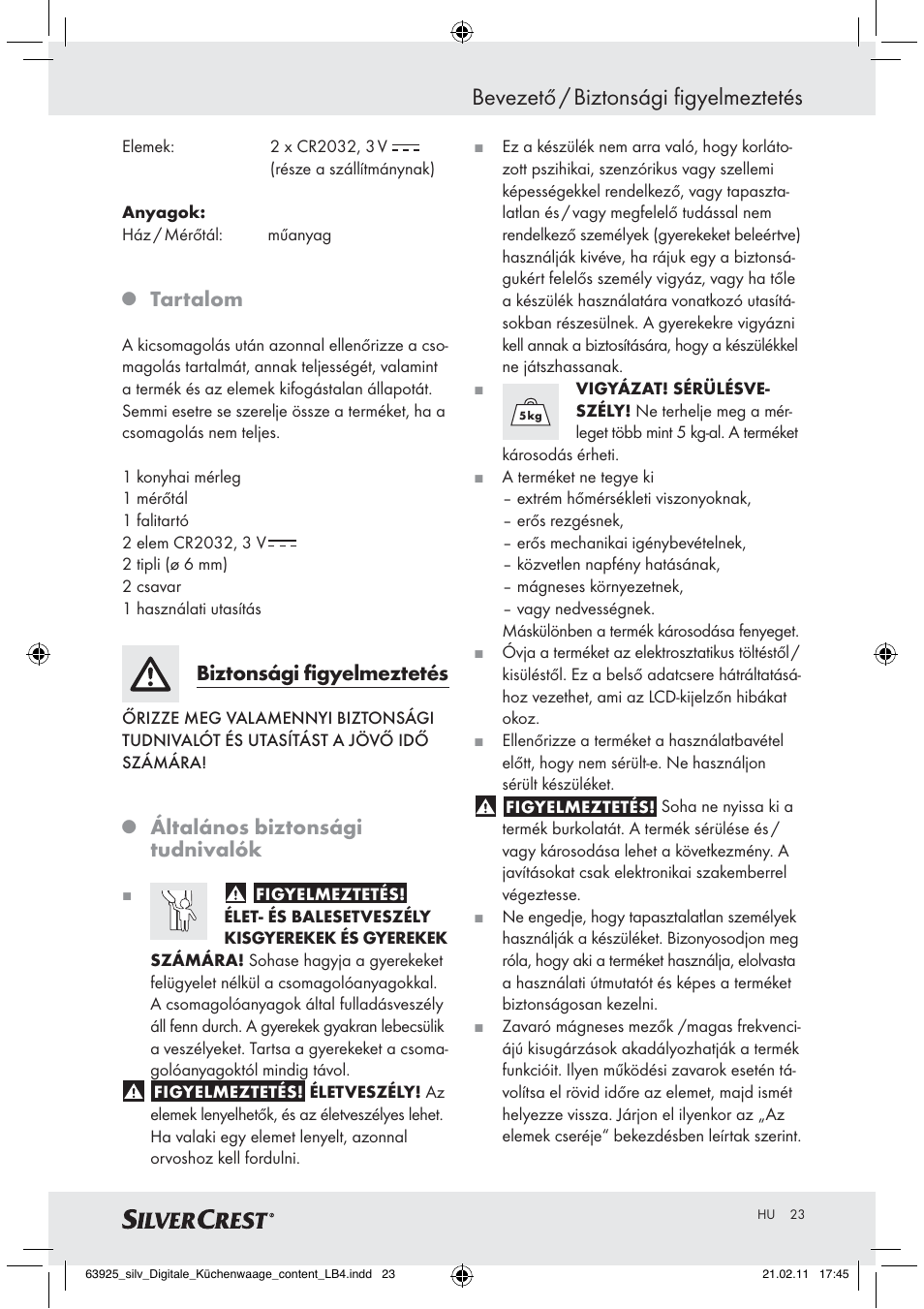 Bevezető / biztonsági figyelmeztetés, Tartalom, Biztonsági ﬁgyelmeztetés | Általános biztonsági tudnivalók | Silvercrest Z30170 User Manual | Page 21 / 60