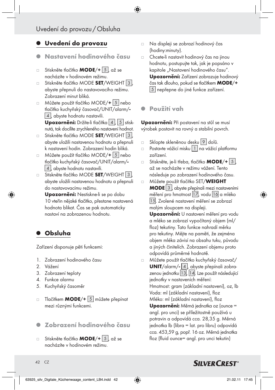 Uvedení do provozu / obsluha, Uvedení do provozu, Nastavení hodinového času | Obsluha, Zobrazení hodinového času, Použití vah | Silvercrest Z30170 User Manual | Page 40 / 60