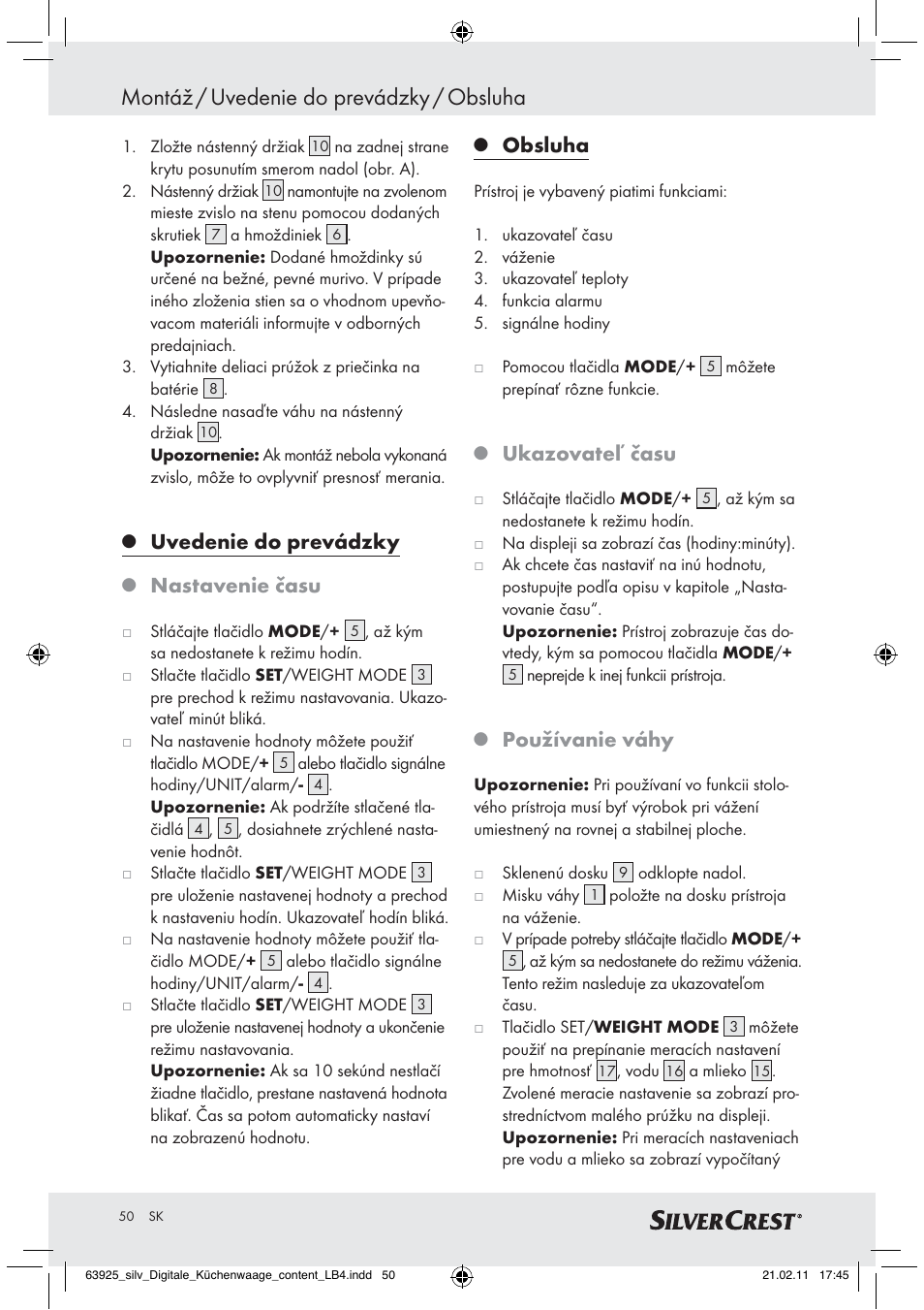 Montáž / uvedenie do prevádzky / obsluha, Uvedenie do prevádzky, Nastavenie času | Obsluha, Ukazovateľ času, Používanie váhy | Silvercrest Z30170 User Manual | Page 48 / 60