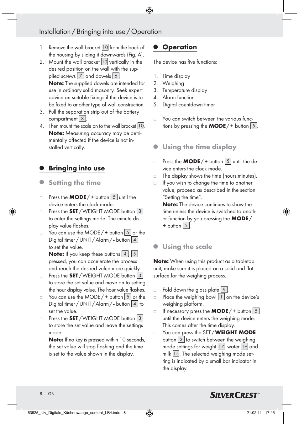 Installation / bringing into use / operation, Bringing into use, Setting the time | Operation, Using the time display, Using the scale | Silvercrest Z30170 User Manual | Page 6 / 60