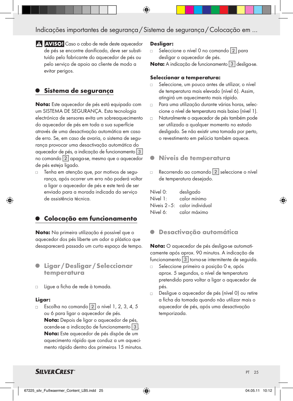 Sistema de segurança, Colocação em funcionamento, Ligar / desligar / seleccionar temperatura | Níveis de temperatura, Desactivação automática | Silvercrest Foot Warmer User Manual | Page 21 / 40