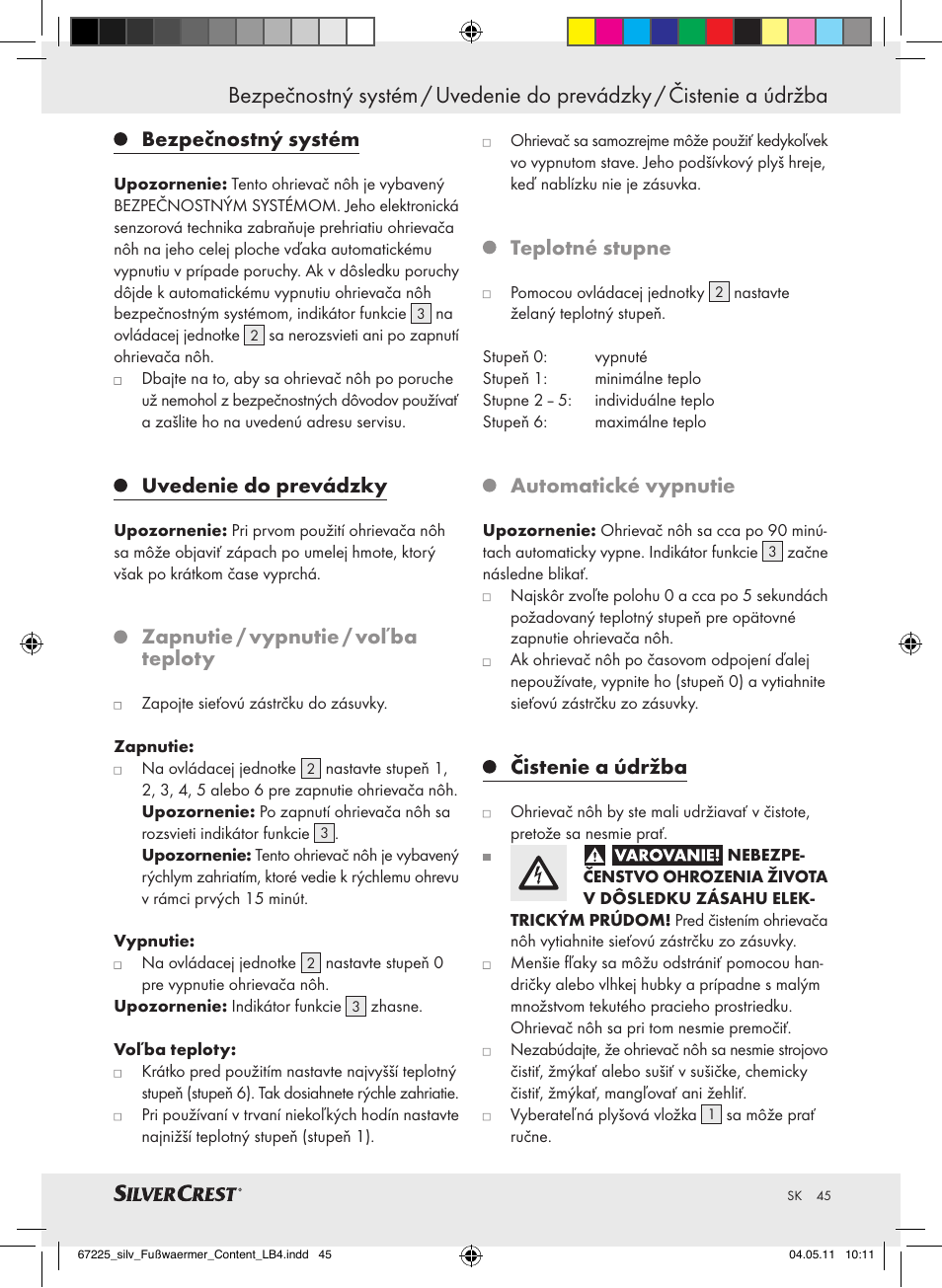 Bezpečnostný systém, Uvedenie do prevádzky, Zapnutie / vypnutie / voľba teploty | Teplotné stupne, Automatické vypnutie, Čistenie a údržba | Silvercrest Foot Warmer User Manual | Page 41 / 52