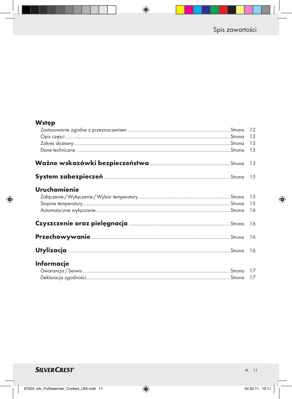 Spis zawartości, Wstęp, Ważne wskazówki bezpieczeństwa | System zabezpieczeń, Uruchomienie, Czyszczenie oraz pielęgnacja, Przechowywanie, Utylizacja, Informacje | Silvercrest Foot Warmer User Manual | Page 7 / 52