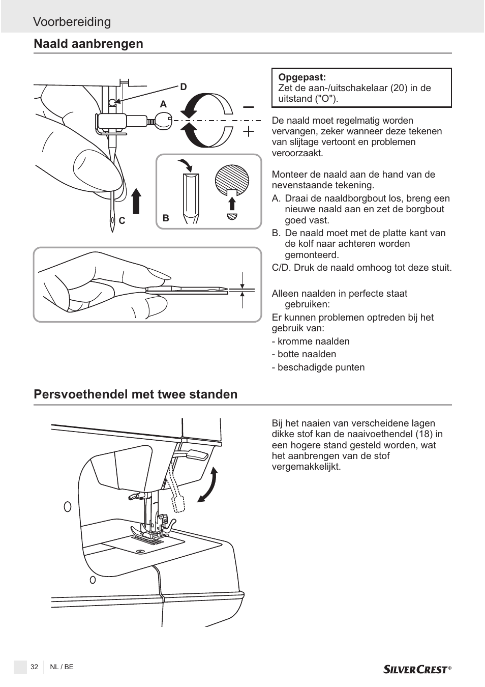 Persvoethendel met twee standen naald aanbrengen, Voorbereiding | Silvercrest SNMD 33 A1 User Manual | Page 32 / 94