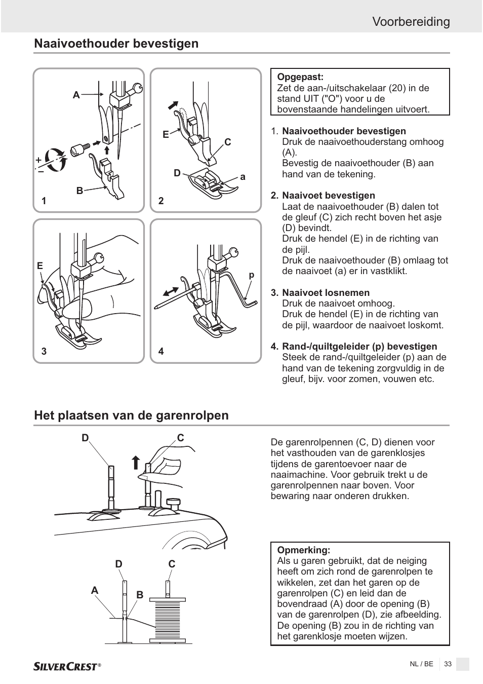 Het plaatsen van de garenrolpen, Naaivoethouder bevestigen voorbereiding | Silvercrest SNMD 33 A1 User Manual | Page 33 / 94