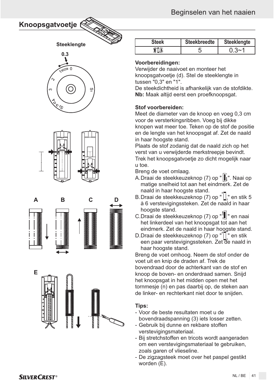 Knoopsgatvoetje, Beginselen van het naaien | Silvercrest SNMD 33 A1 User Manual | Page 41 / 94