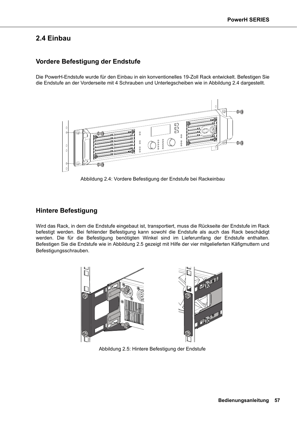 4 einbau, Vordere befestigung der endstufe, Hintere befestigung | Einbau | Dynacord H 2500 User Manual | Page 57 / 148
