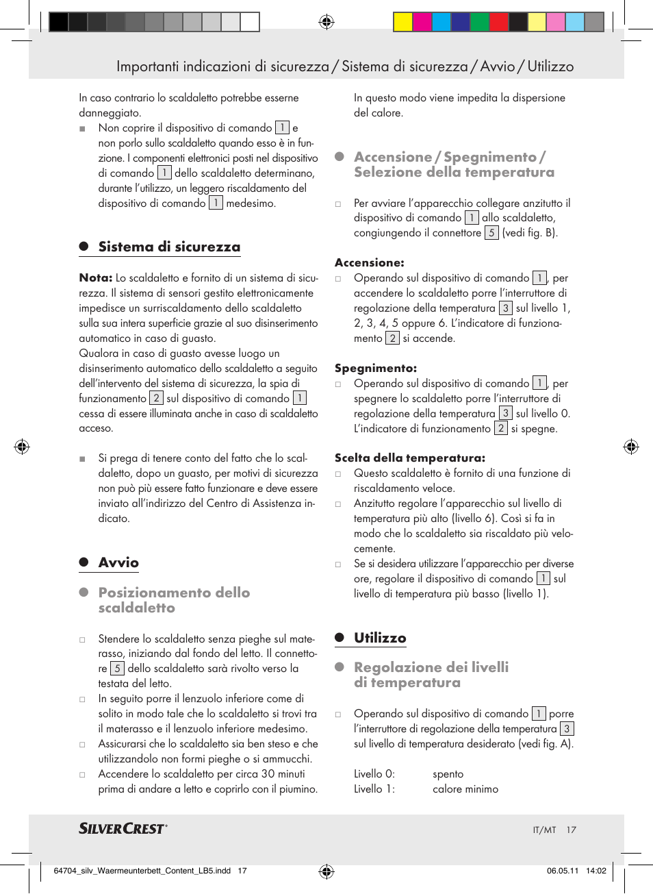 Sistema di sicurezza, Avvio, Posizionamento dello scaldaletto | Utilizzo, Regolazione dei livelli di temperatura | Silvercrest Heated Mattress Pad User Manual | Page 13 / 40