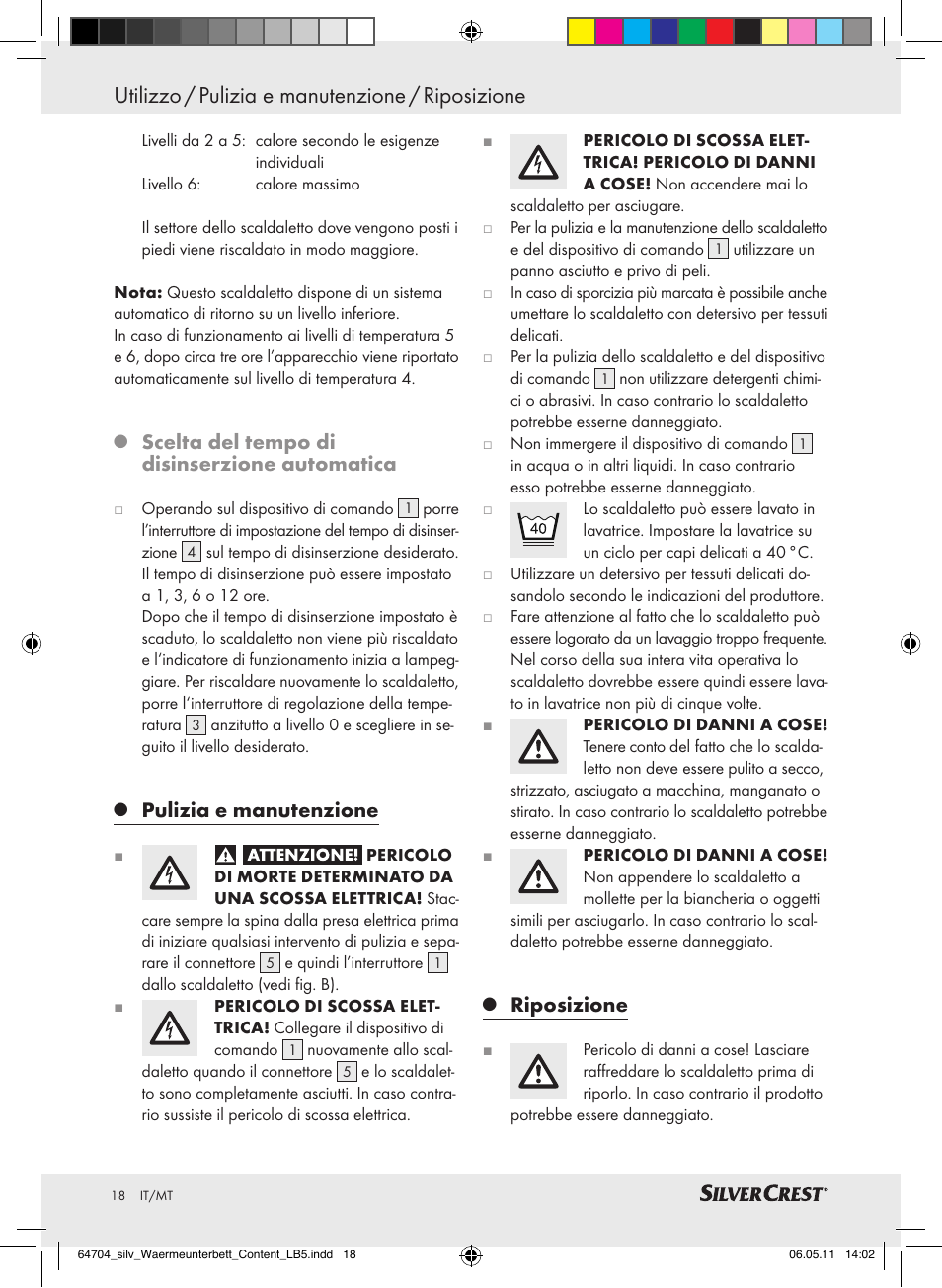 Utilizzo / pulizia e manutenzione / riposizione, Scelta del tempo di disinserzione automatica, Pulizia e manutenzione | Riposizione | Silvercrest Heated Mattress Pad User Manual | Page 14 / 40