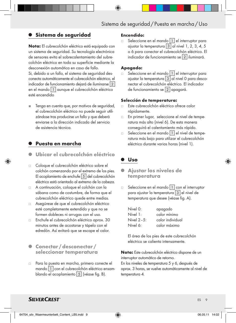 Sistema de seguridad / puesta en marcha / uso, Sistema de seguridad, Puesta en marcha | Ubicar el cubrecolchón eléctrico, Conectar / desconectar / seleccionar temperatura, Ajustar los niveles de temperatura | Silvercrest Heated Mattress Pad User Manual | Page 5 / 40