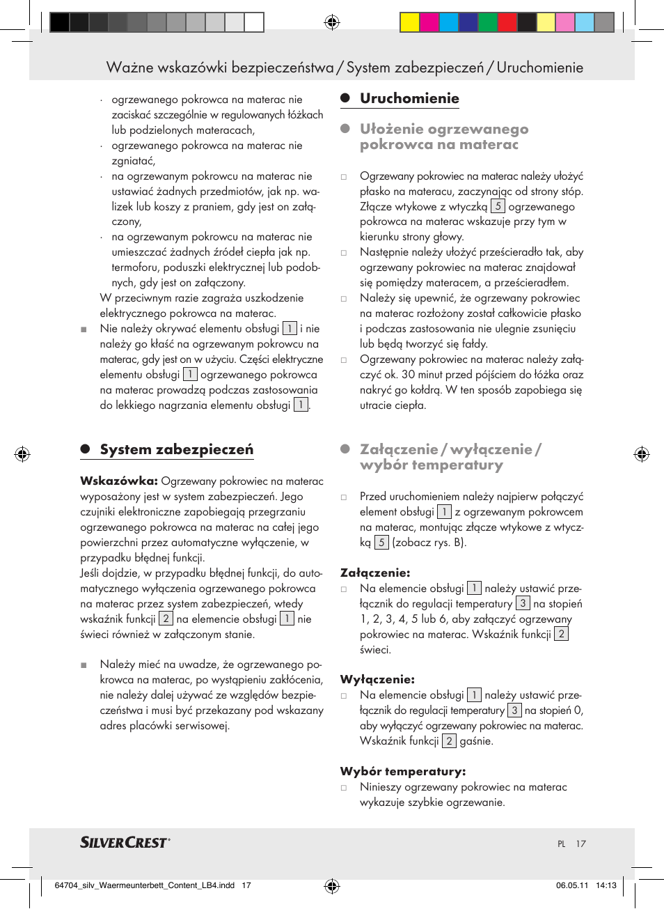 System zabezpieczeń, Uruchomienie, Ułożenie ogrzewanego pokrowca na materac | Załączenie / wyłączenie / wybór temperatury | Silvercrest Heated Mattress Pad User Manual | Page 13 / 56