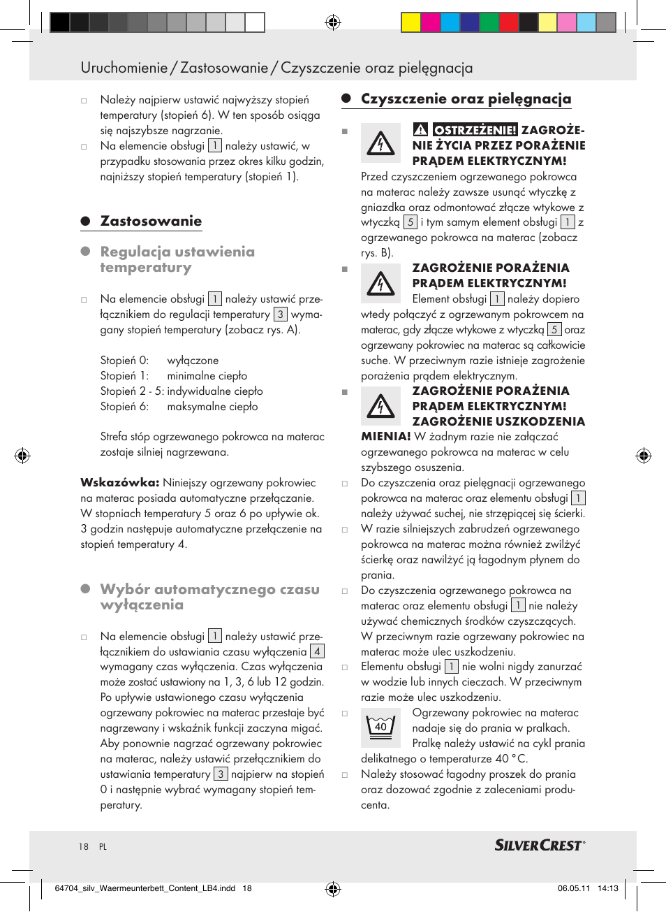 Zastosowanie, Regulacja ustawienia temperatury, Wybór automatycznego czasu wyłączenia | Czyszczenie oraz pielęgnacja | Silvercrest Heated Mattress Pad User Manual | Page 14 / 56