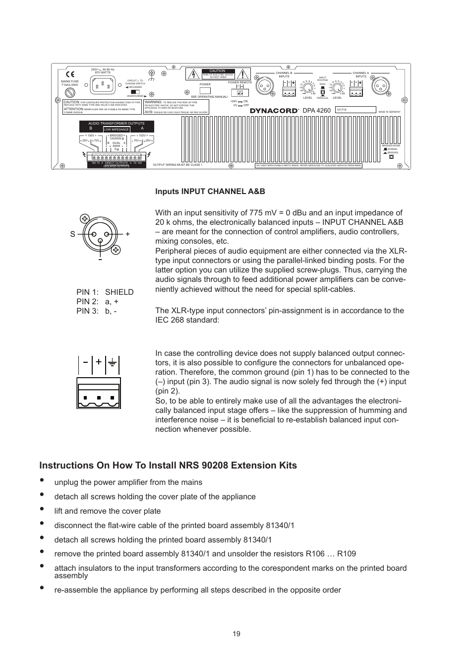 Pin 1: shield pin 2: a, + pin 3: b, Unplug the power amplifier from the mains, Lift and remove the cover plate | Dynacord DPA 4260 User Manual | Page 19 / 48