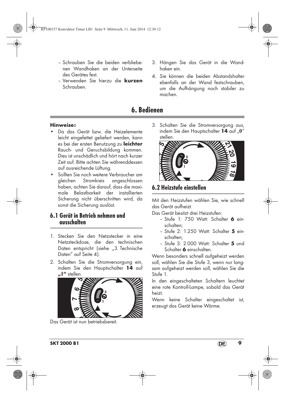 Bedienen, 1 gerät in betrieb nehmen und ausschalten, 2 heizstufe einstellen | Silvercrest SKT 2000 B1 User Manual | Page 11 / 54