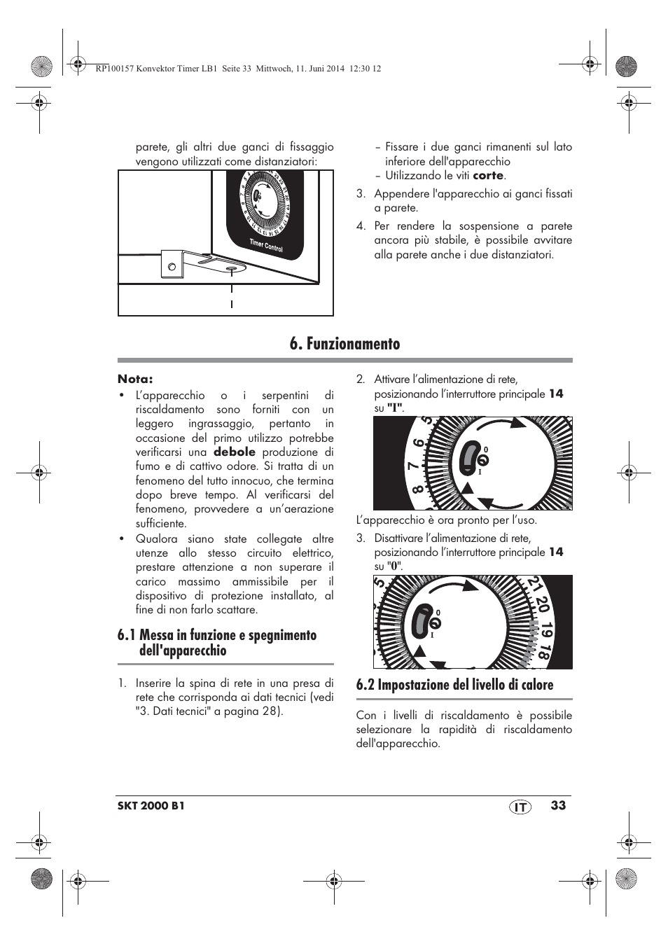 Funzionamento, 1 messa in funzione e spegnimento dell'apparecchio, 2 impostazione del livello di calore | Silvercrest SKT 2000 B1 User Manual | Page 35 / 54