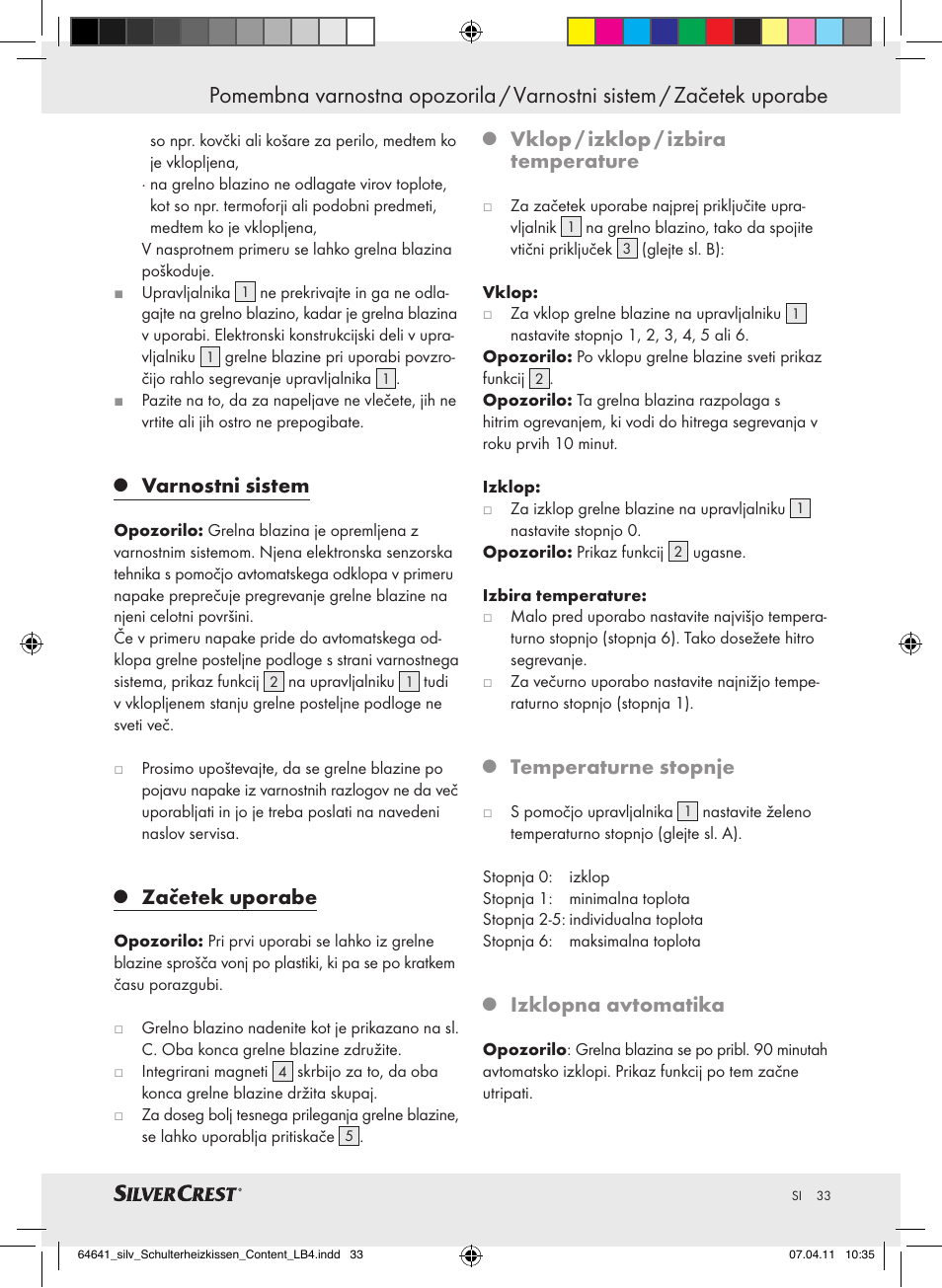 Varnostni sistem, Začetek uporabe, Vklop / izklop / izbira temperature | Temperaturne stopnje, Izklopna avtomatika | Silvercrest Neck & Shoulder Heating Pad User Manual | Page 29 / 56