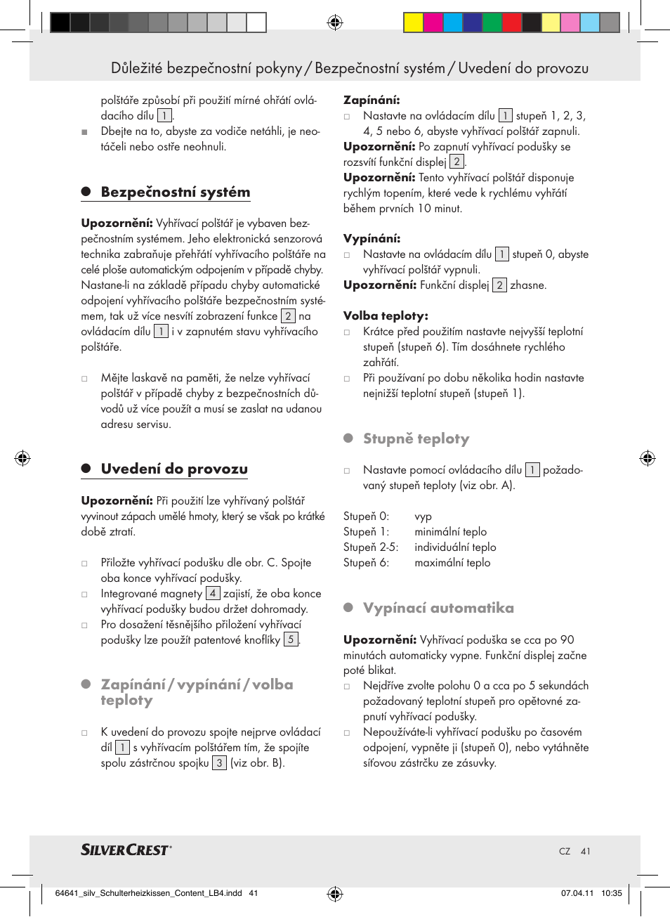 Bezpečnostní systém, Uvedení do provozu, Zapínání / vypínání / volba teploty | Stupně teploty, Vypínací automatika | Silvercrest Neck & Shoulder Heating Pad User Manual | Page 37 / 56