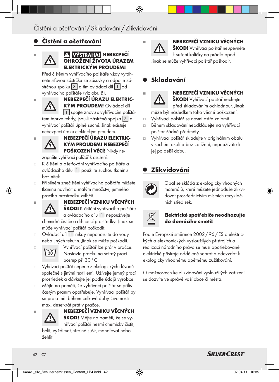 Čistění a ošetřování / skladování / zlikvidování, Čistění a ošetřování, Skladování | Zlikvidování | Silvercrest Neck & Shoulder Heating Pad User Manual | Page 38 / 56