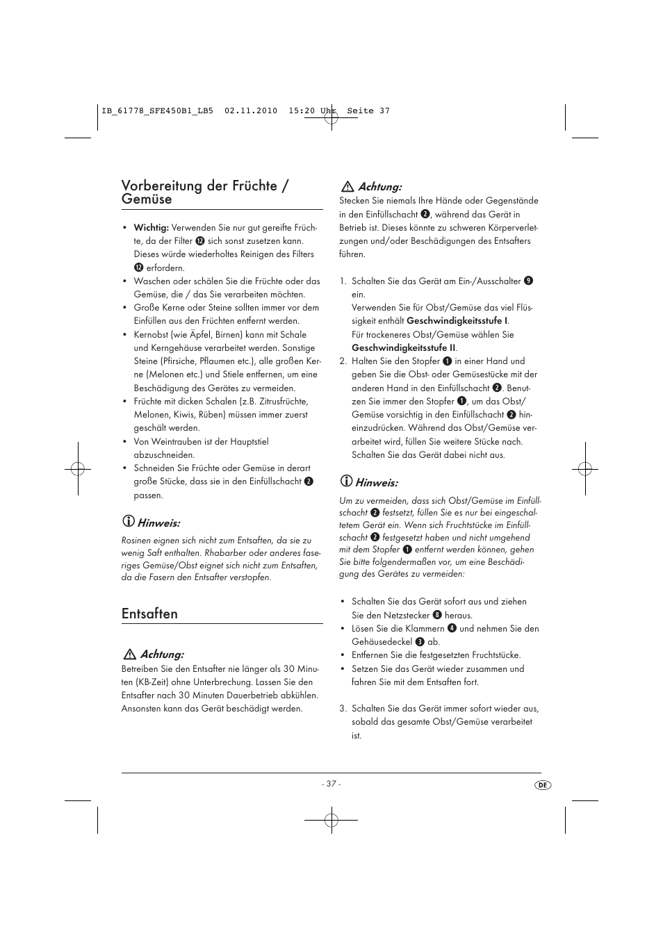 Vorbereitung der früchte / gemüse, Entsaften | Silvercrest SFE 450 B1 User Manual | Page 39 / 43