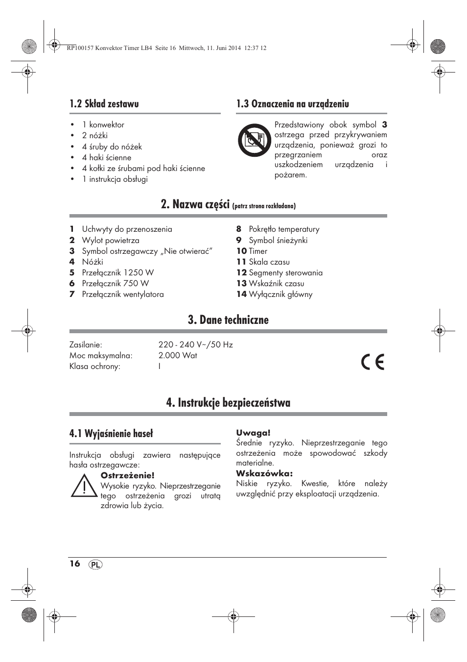 Nazwa części, Dane techniczne, Instrukcje bezpieczeństwa | 2 skład zestawu, 3 oznaczenia na urządzeniu, 1 wyjaśnienie haseł | Silvercrest SKT 2000 B1 User Manual | Page 18 / 90