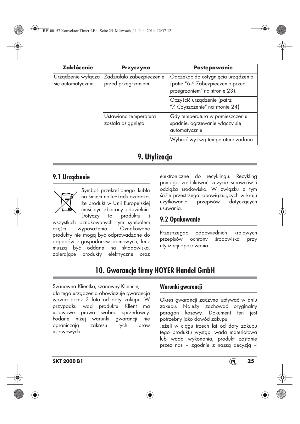 Utylizacja, Gwarancja firmy hoyer handel gmbh, 1 urządzenie | 2 opakowanie | Silvercrest SKT 2000 B1 User Manual | Page 27 / 90