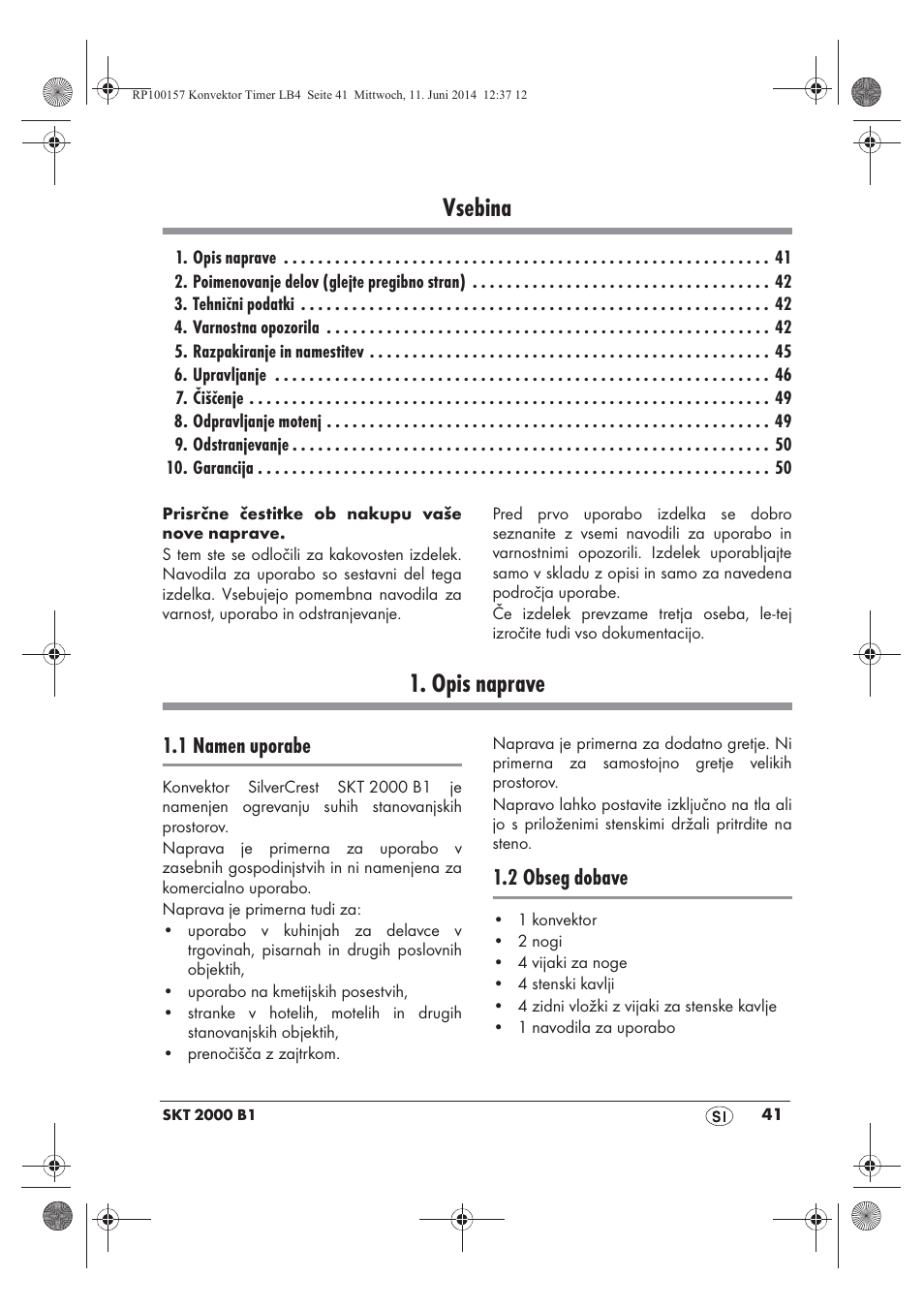 Vsebina, Opis naprave, 1 namen uporabe | 2 obseg dobave | Silvercrest SKT 2000 B1 User Manual | Page 43 / 90