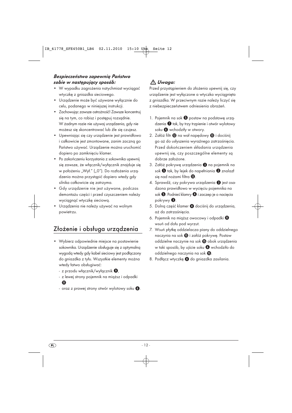 Złożenie i obsługa urządzenia, Uwaga | Silvercrest SFE 450 B1 User Manual | Page 14 / 50