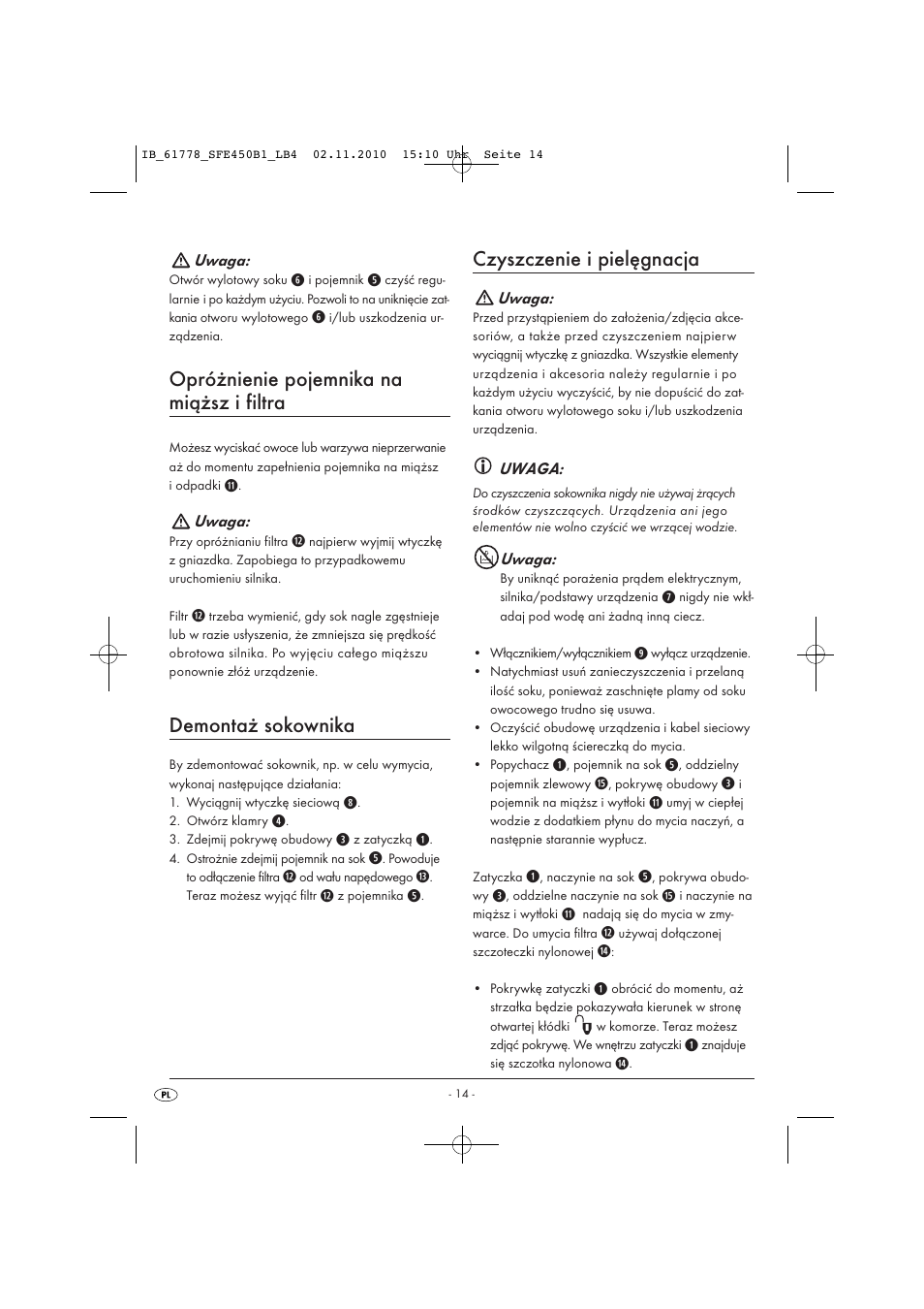 Opróżnienie pojemnika na miąższ i filtra, Demontaż sokownika, Czyszczenie i pielęgnacja | Silvercrest SFE 450 B1 User Manual | Page 16 / 50