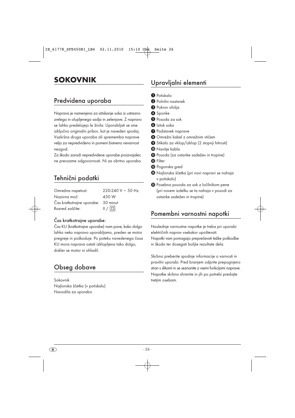 Sokovnik, Predvidena uporaba, Tehnični podatki | Obseg dobave, Upravljalni elementi, Pomembni varnostni napotki | Silvercrest SFE 450 B1 User Manual | Page 28 / 50