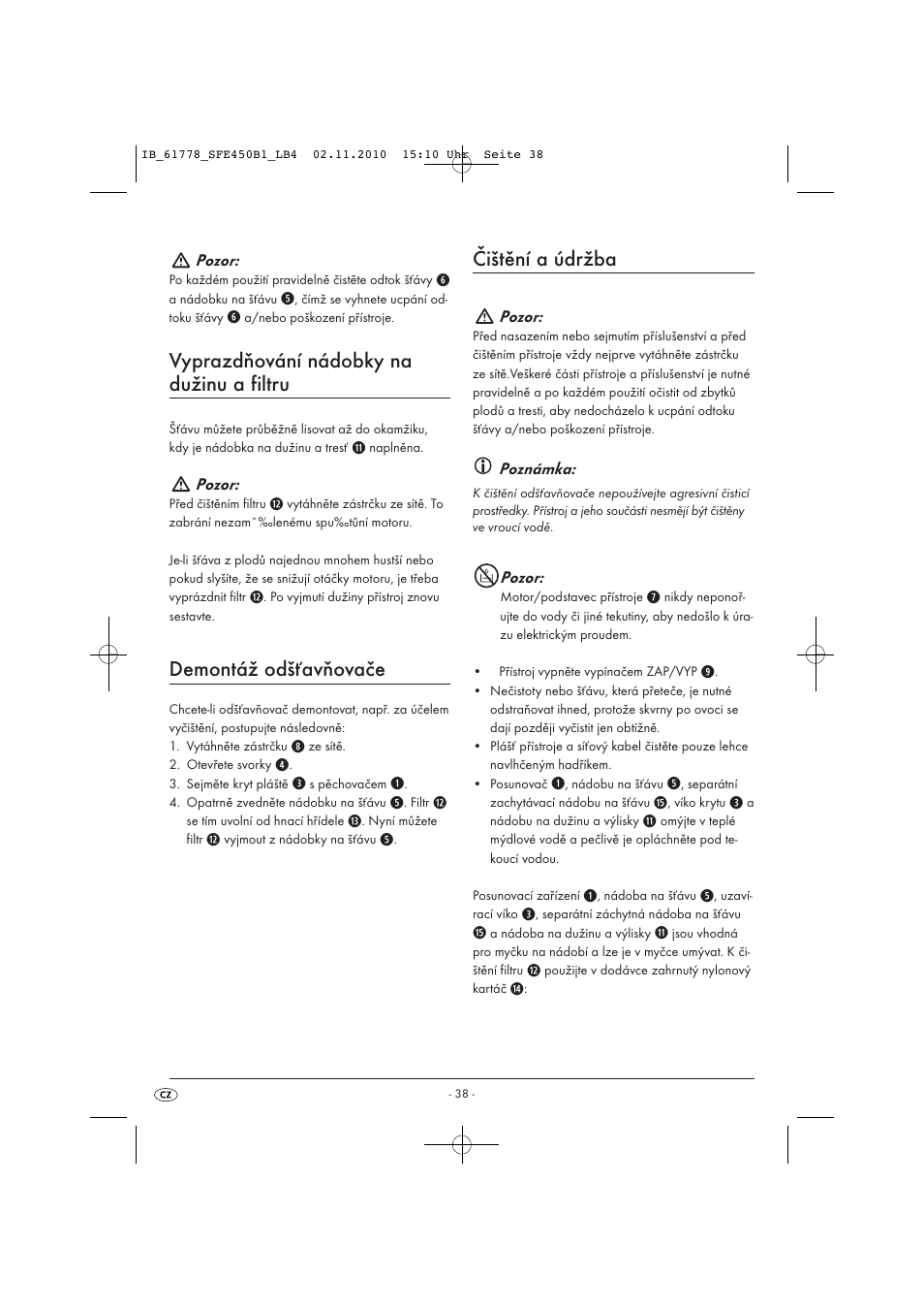 Vyprazdňování nádobky na dužinu a filtru, Demontáž odšťavňovače, Čištění a údržba | Silvercrest SFE 450 B1 User Manual | Page 40 / 50