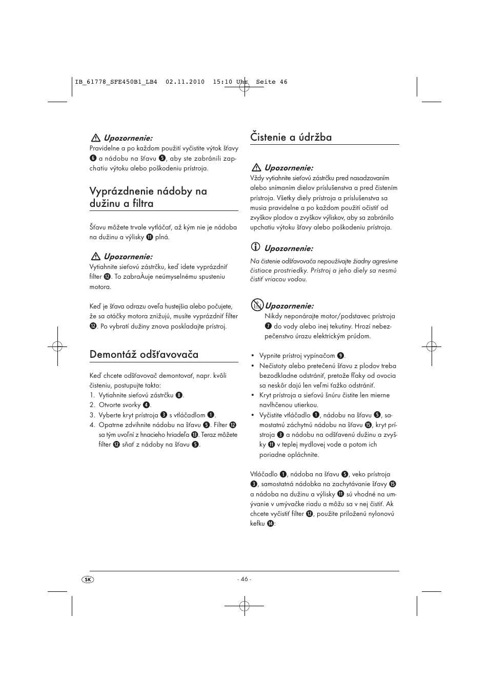 Vyprázdnenie nádoby na dužinu a filtra, Demontáž odšťavovača, Čistenie a údržba | Silvercrest SFE 450 B1 User Manual | Page 48 / 50