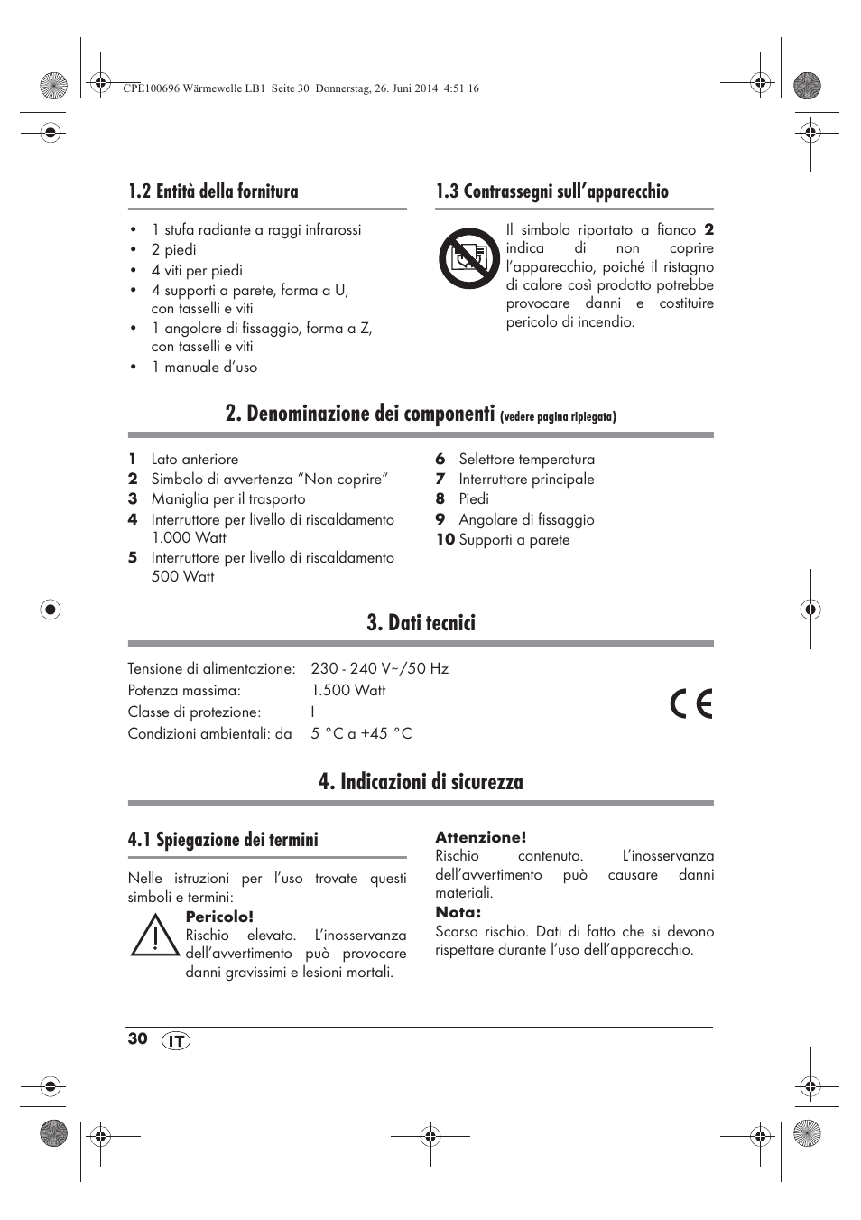 Denominazione dei componenti, Dati tecnici, Indicazioni di sicurezza | 2 entità della fornitura, 3 contrassegni sull’apparecchio, 1 spiegazione dei termini | Silvercrest SWW 1500 B2 User Manual | Page 32 / 58