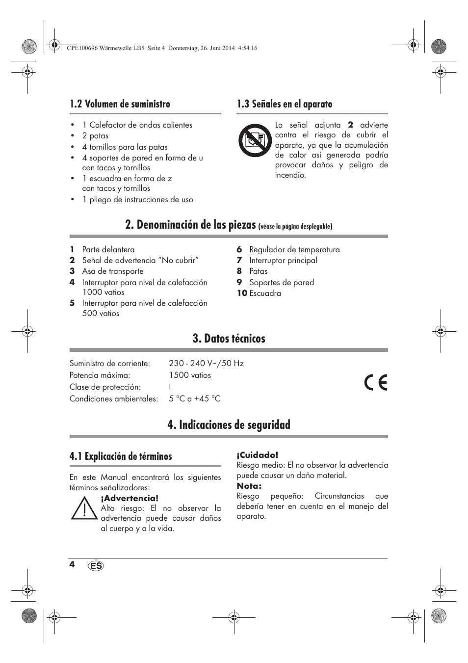 Denominación de las piezas, Datos técnicos, Indicaciones de seguridad | 2 volumen de suministro, 3 señales en el aparato, 1 explicación de términos | Silvercrest SWW 1500 B2 User Manual | Page 6 / 70