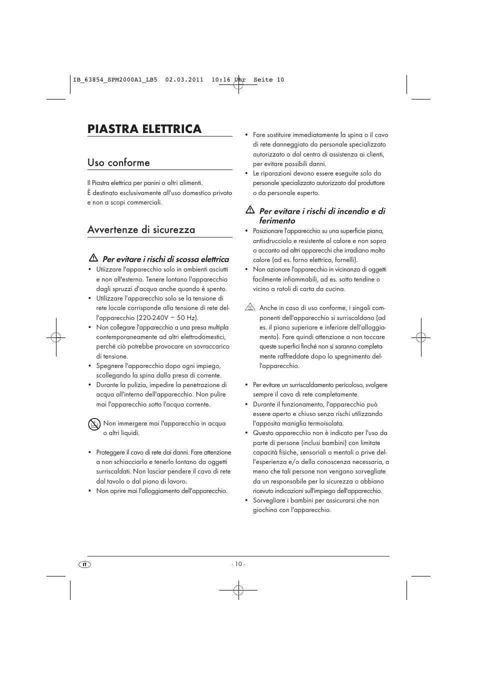 Piastra elettrica, Uso conforme, Avvertenze di sicurezza | Per evitare i rischi di scossa elettrica, Per evitare i rischi di incendio e di ferimento | Silvercrest SPM 2000 A1 User Manual | Page 12 / 42