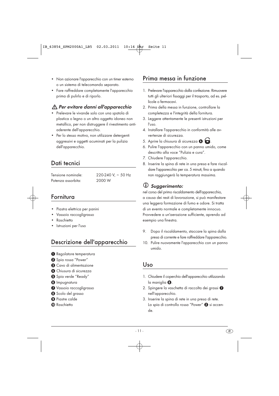 Dati tecnici, Fornitura, Descrizione dell'apparecchio | Prima messa in funzione, Per evitare danni all'apparecchio, Suggerimento | Silvercrest SPM 2000 A1 User Manual | Page 13 / 42