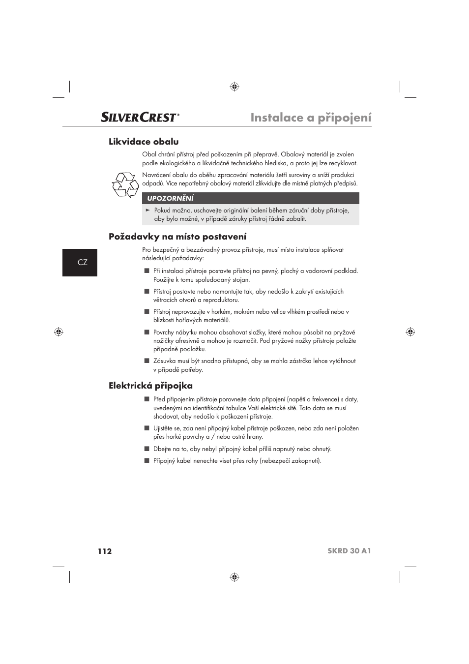 Instalace a připojení, Likvidace obalu, Požadavky na místo postavení | Elektrická připojka | Silvercrest SKRD 30 A1 User Manual | Page 114 / 158