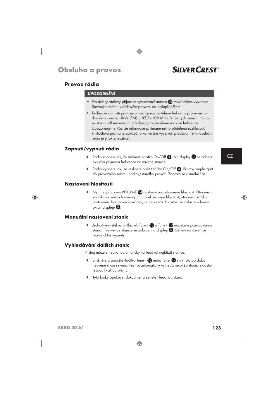 Obsluha a provoz, Provoz rádia, Zapnutí/vypnutí rádia | Nastavení hlasitosti, Manuální nastavení stanic, Vyhledávání dalších stanic | Silvercrest SKRD 30 A1 User Manual | Page 125 / 158
