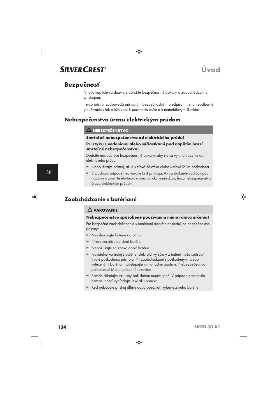Úvod, Bezpečnosť, Nebezpečenstvo úrazu elektrickým prúdom | Zaobchádzanie s batériami | Silvercrest SKRD 30 A1 User Manual | Page 136 / 158