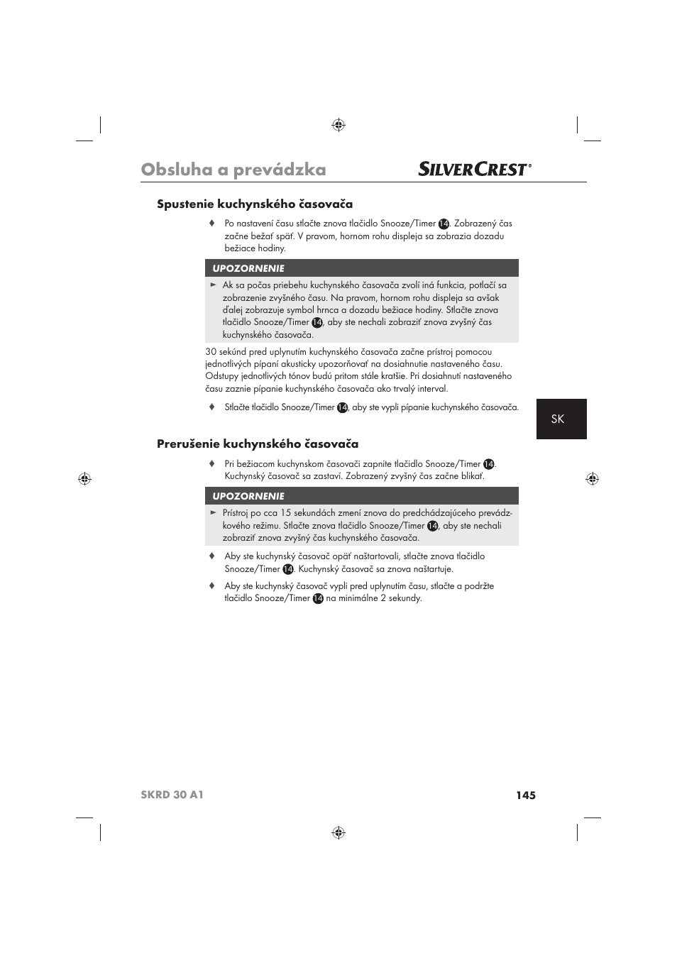 Obsluha a prevádzka, Sk spustenie kuchynského časovača, Prerušenie kuchynského časovača | Silvercrest SKRD 30 A1 User Manual | Page 147 / 158