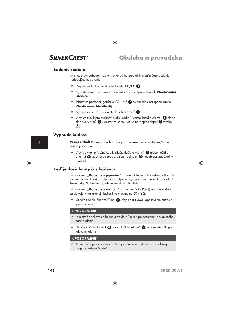 Obsluha a prevádzka, Sk budenie rádiom, Vypnutie budíka | Keď je dosiahnutý čas budenia | Silvercrest SKRD 30 A1 User Manual | Page 150 / 158
