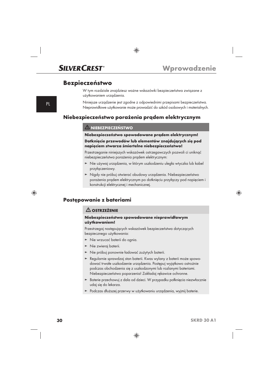 Wprowadzenie, Bezpieczeństwo, Niebezpieczeństwo porażenia prądem elektrycznym | Postępowanie z bateriami | Silvercrest SKRD 30 A1 User Manual | Page 32 / 158