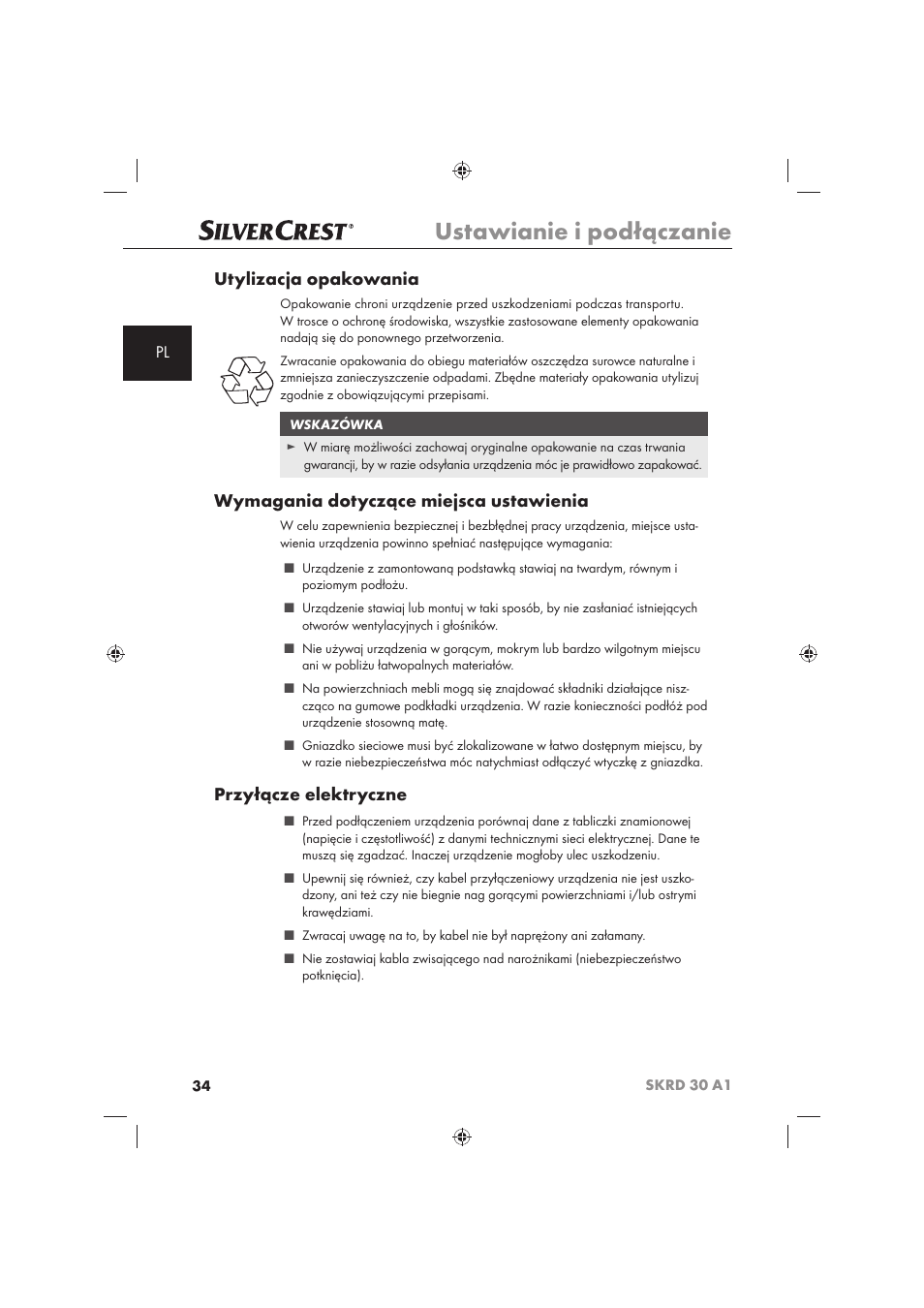 Ustawianie i podłączanie, Utylizacja opakowania, Wymagania dotyczące miejsca ustawienia | Przyłącze elektryczne | Silvercrest SKRD 30 A1 User Manual | Page 36 / 158